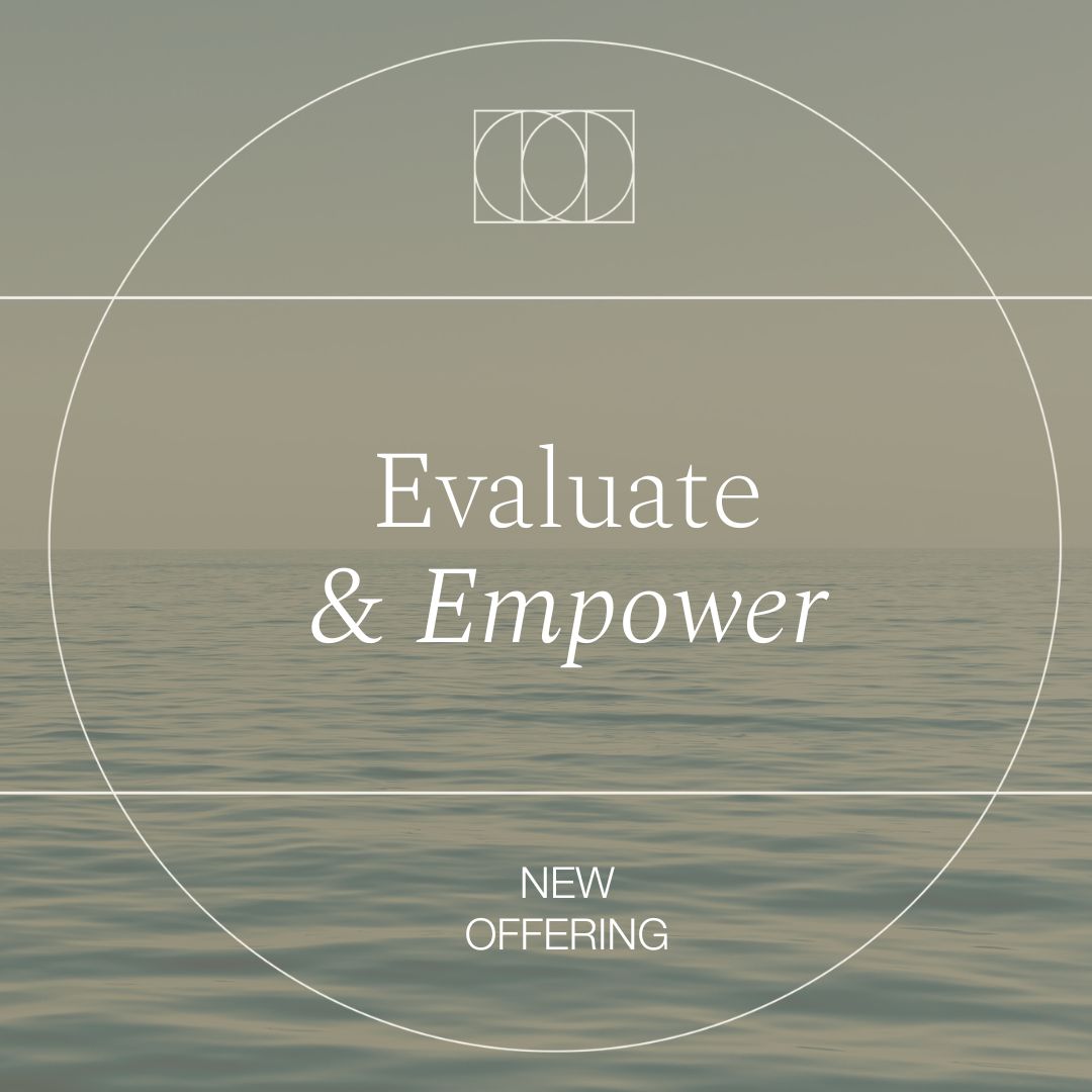 Evaluate and Empower