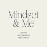 Mindset and Me